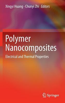 预订Polymer Nanocomposites: Electrical and Thermal P