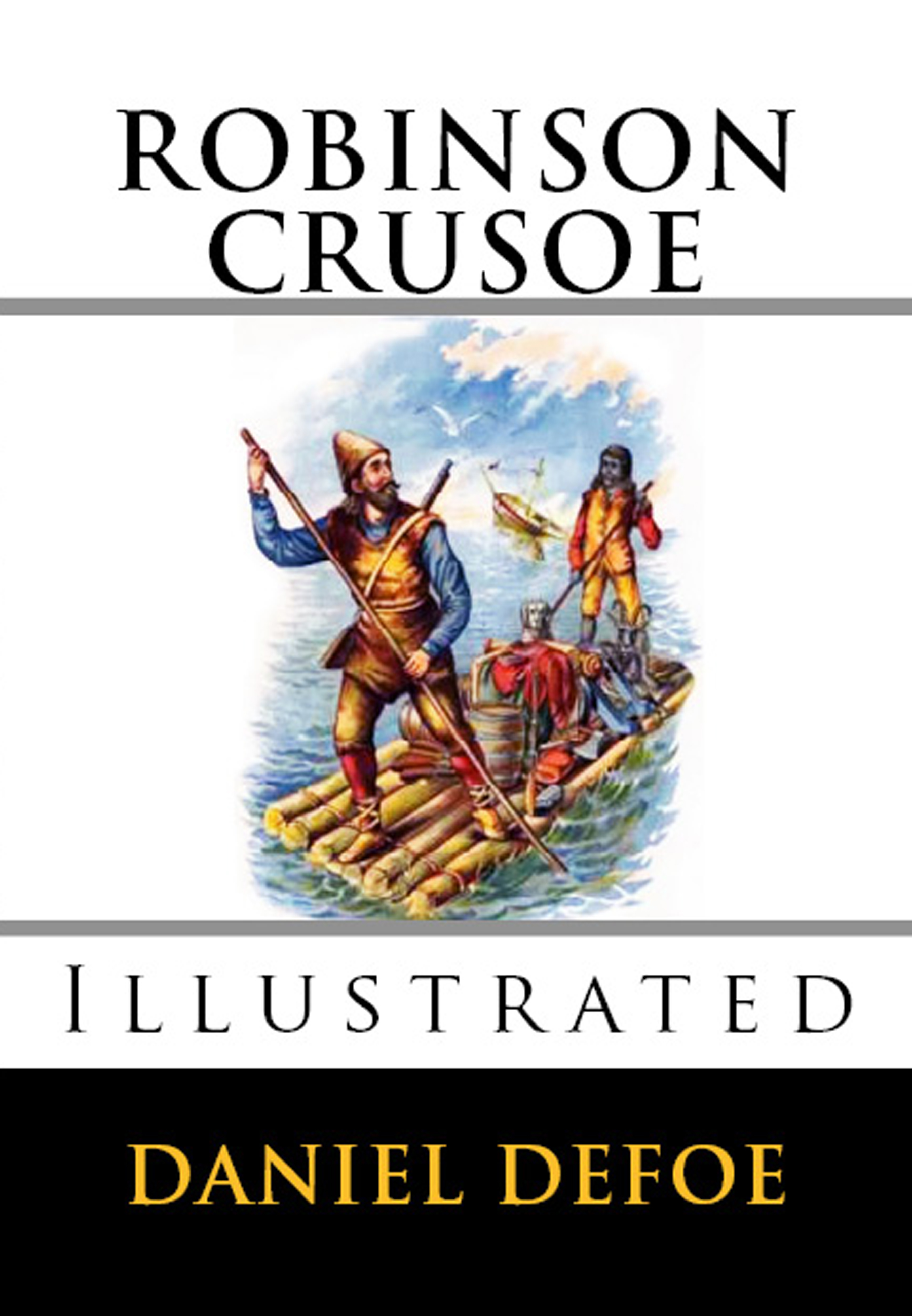 robinson crusoe: illustrated