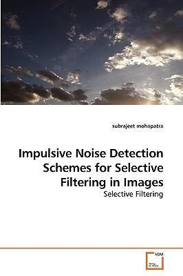 预订 impulsive noise detection schemes for selective