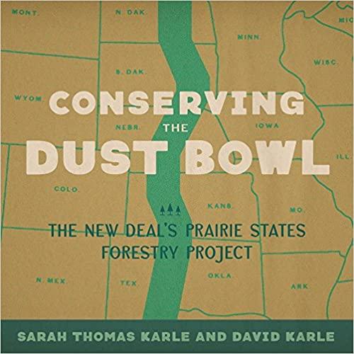 预订conserving the dust bowl: the new deals prairie
