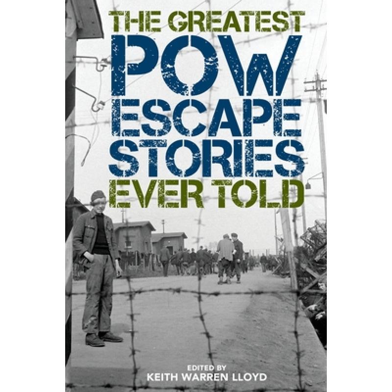 预订 the greatest pow escape stories ever told