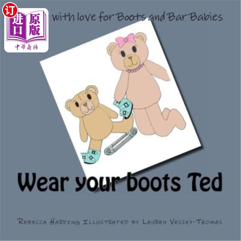 海外直订wear your boots ted 穿上你的靴子泰德
