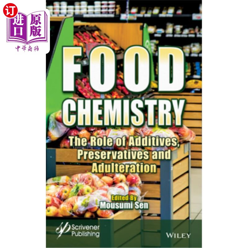 海外直订food chemistry: the role of additives, preservatives and