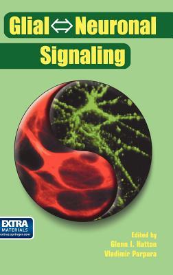 预订 glial ⇔ neuronal signaling