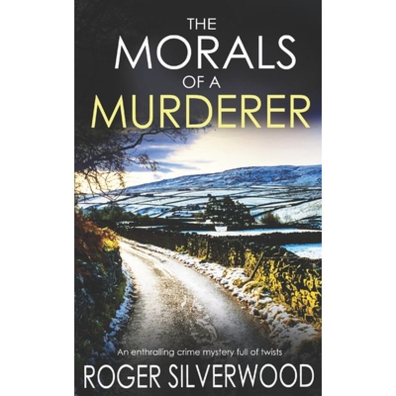 morals,be thirsty for 预订 the morals of a murderer an enthralling crim.