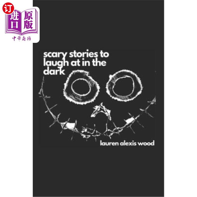 海外直订scary stories to laugh at in the dark 在黑暗中笑的恐怖
