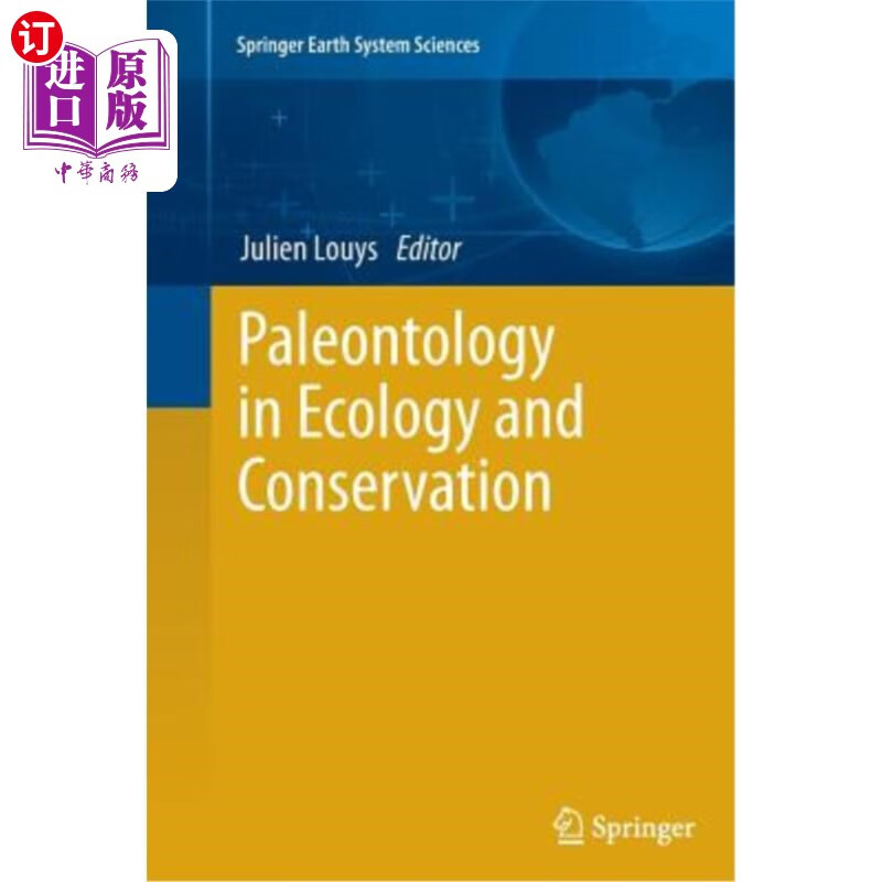 海外直订paleontology in ecology and conservation 生态学与保护中