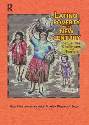 预订latino poverty in the new century: inequalities