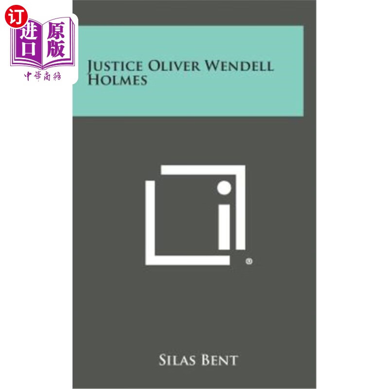 海外直订justice oliver wendell holmes 奥利弗·温德尔·霍姆斯法官