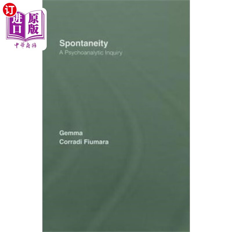 海外直订spontaneity 自发性