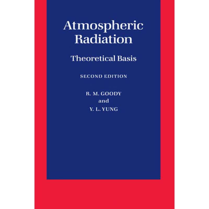 预订 Atmospheric Radiation: Theoretical Basis