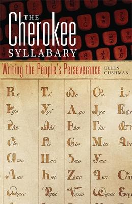预订 the cherokee syllabary: writing the peoples perseverance