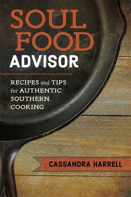 预订soul food advisor: recipes and tips for authenti