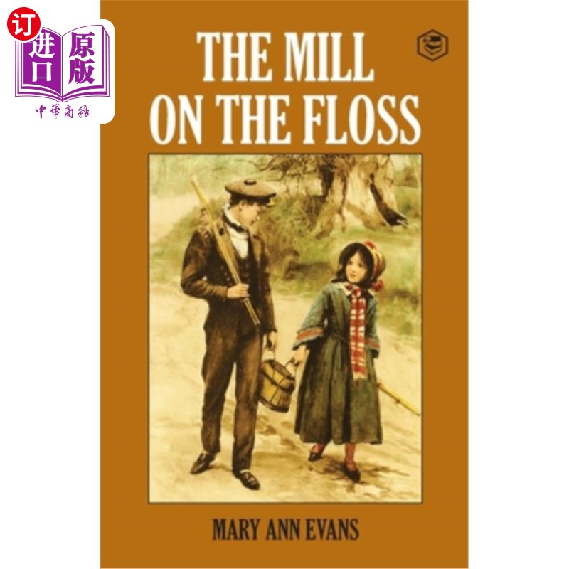 海外直订the mill on the floss 牙线上的磨坊