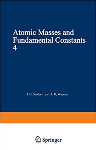 预订atomic masses and fundamental constants 4: proce
