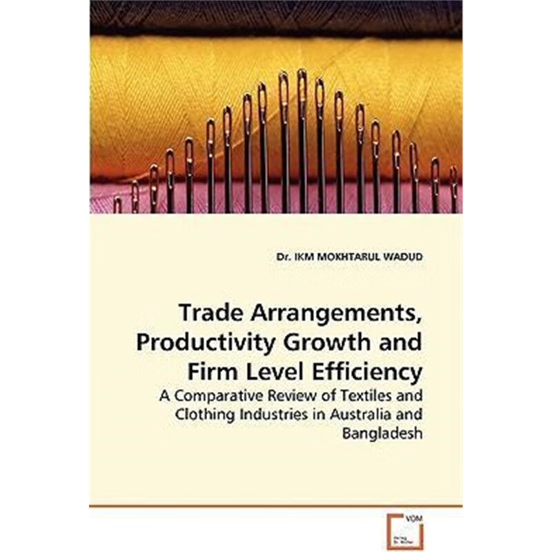 预订trade arrangements, productivity growth and fi