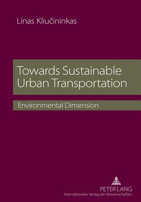 预订Towards Sustainable Urban Transportation: Enviro