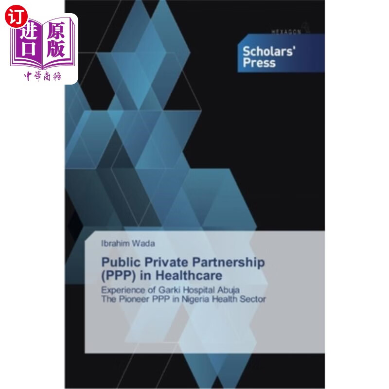 海外直订public private partnership (ppp) in healthcare 保健领域