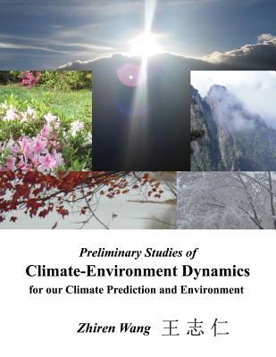 预订Preliminary Studies of Climate-Environment Dynam