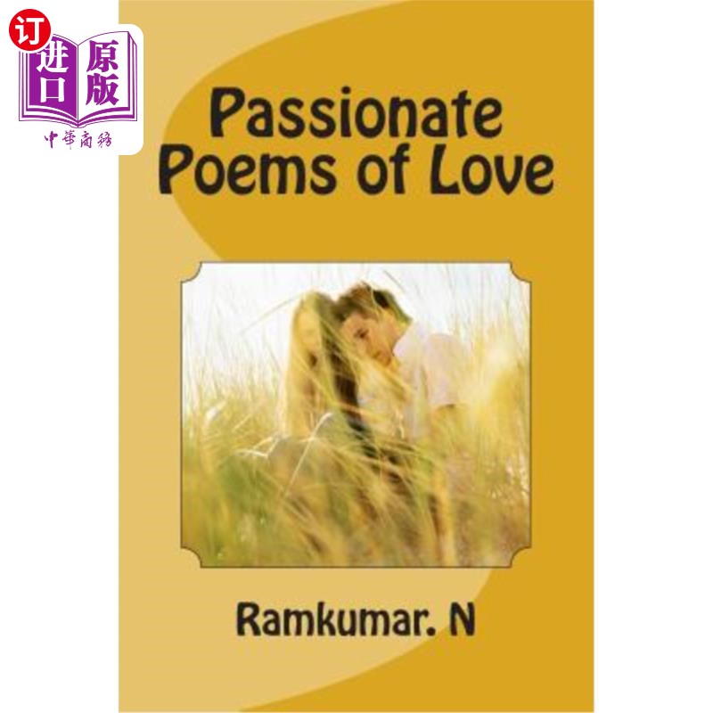 【中商海外直订】passionate poems of love