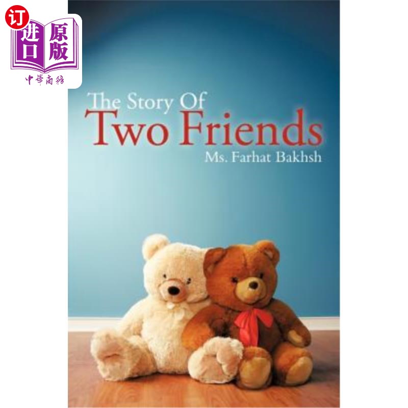 海外直订the story of two friends 两个朋友的故事