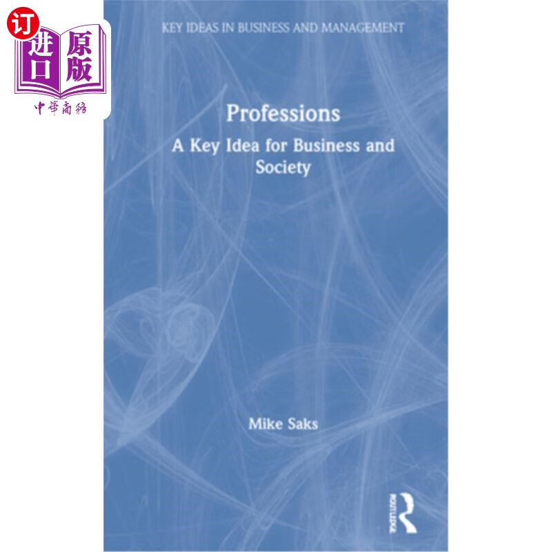 海外直订professions: a key idea for business and society 职业