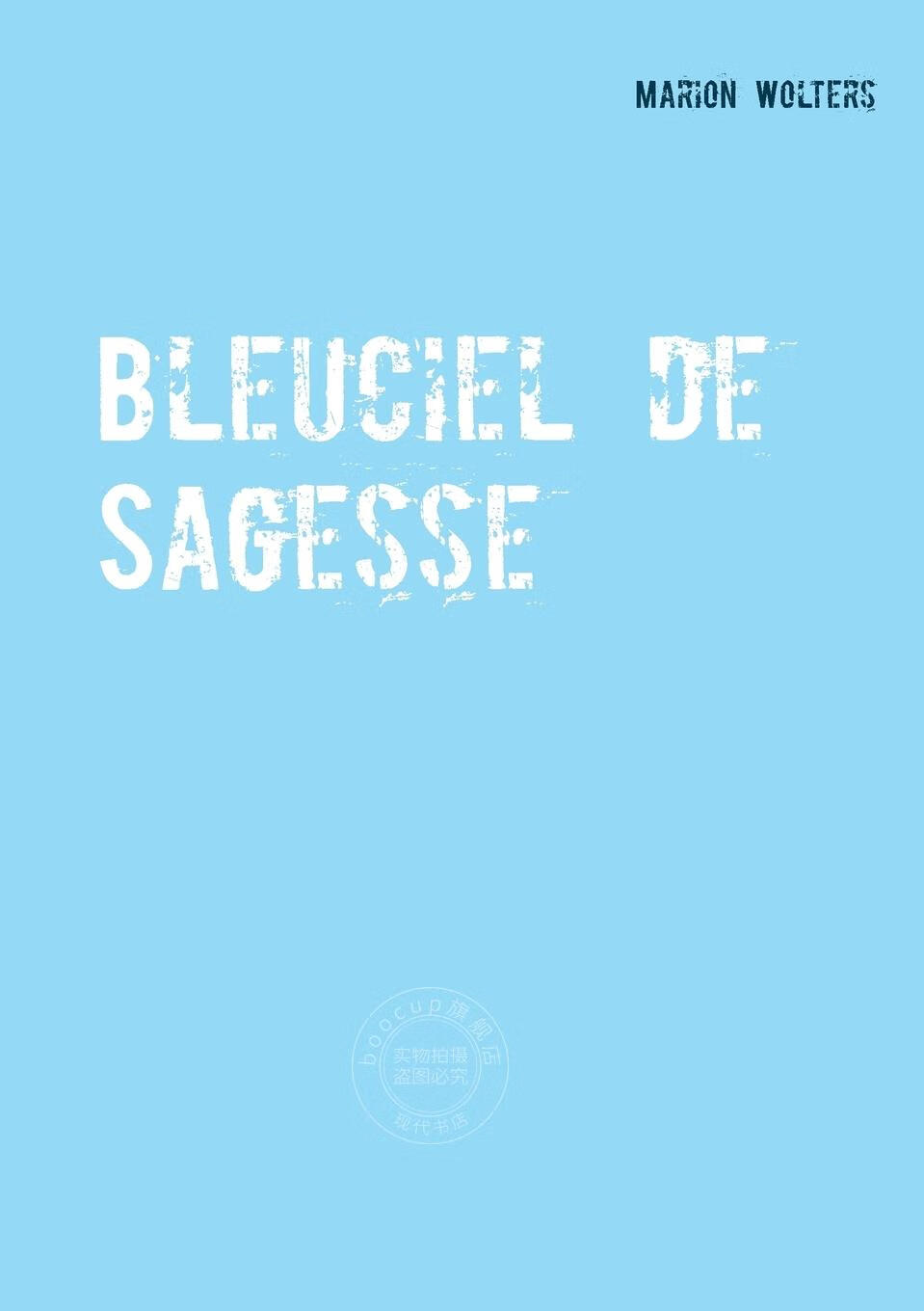 【2周达】预售 按需印刷bleuciel de sagesse德语ger