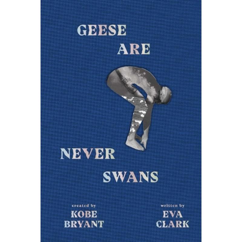 预订 geese are never swans