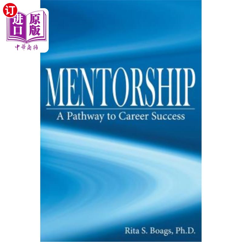 海外直订mentorship: a pathway to career success 导师制:职业成功