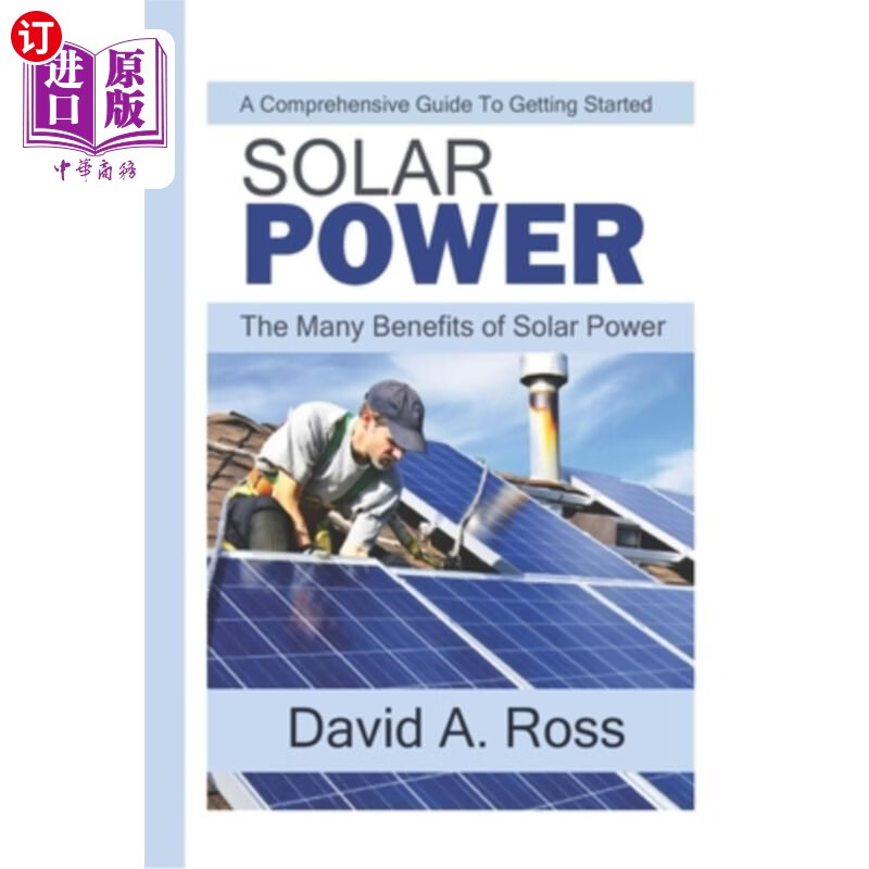 海外直订solar power: a comprehensive guide to getting started
