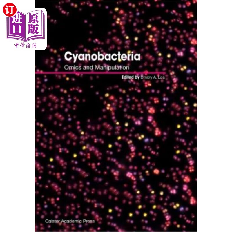 海外直订cyanobacteria: omics and manipulation 蓝藻:组学和操作