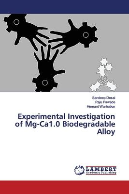 预订experimental investigation of mg-ca1.0 biodegrad
