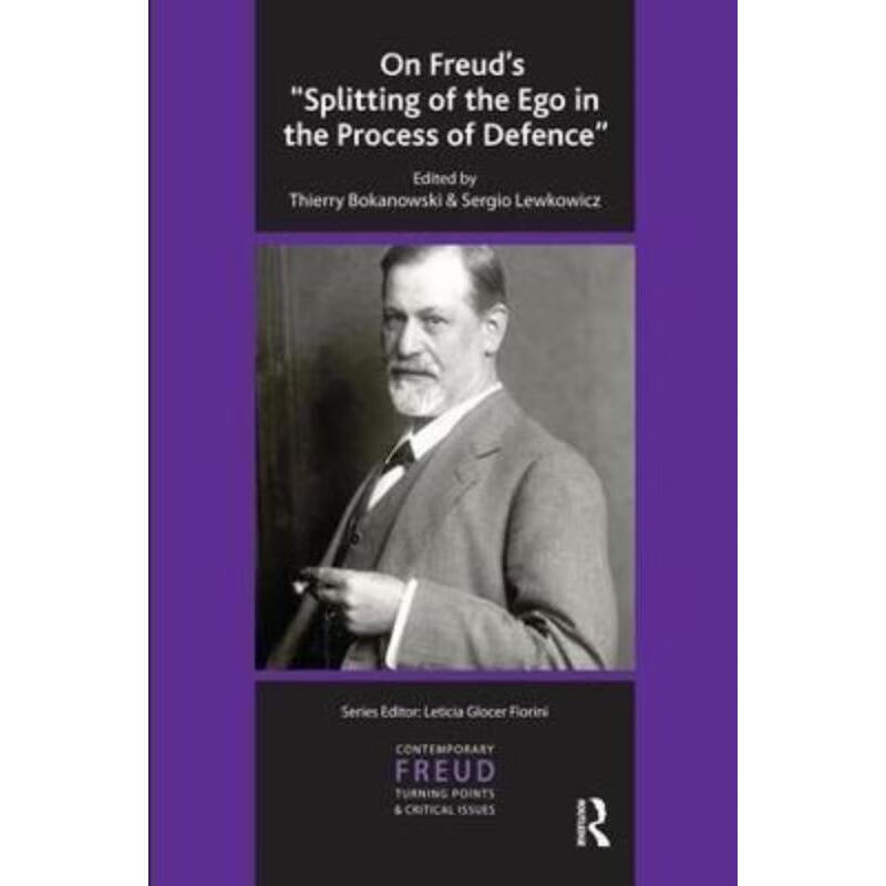 预订on freuds "splitting of the ego in the process of defence"