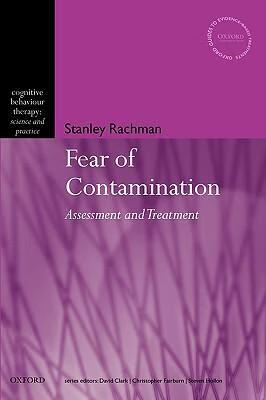 预订the fear of contamination: assessment and treatment