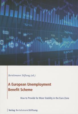 预订 a european unemployment benefit scheme: how to provide for