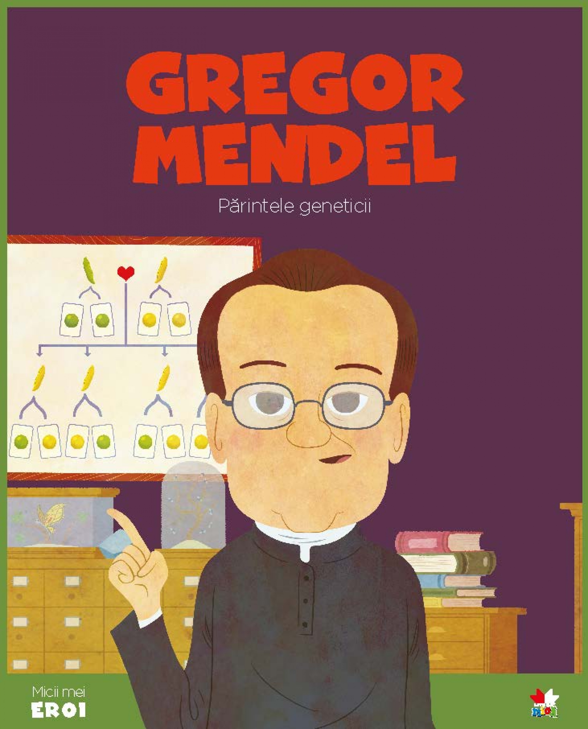 micii eroi - gregor johan mendel