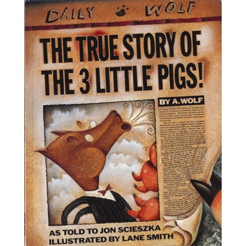 The True Story of the Three Little Pigs