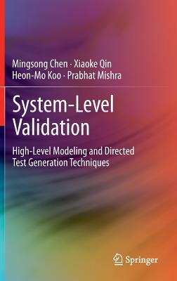 预订System-Level Validation: High-Level Modeling and