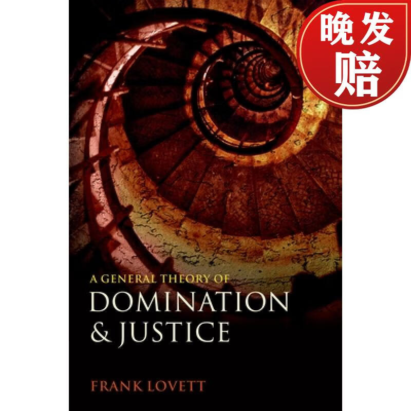 【2周达】a general theory of domination and justice