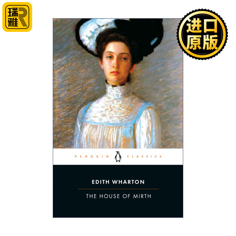 the house of mirth 欢乐之家 伊迪丝·华顿 企鹅黑经典 英文版  英文