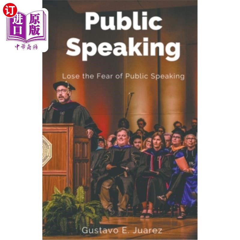 【中商海外直订】public speaking lose the fear of public.