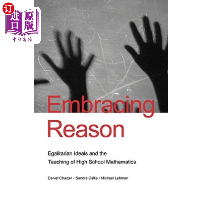 海外直订embracing reason: egalitarian ideals and the teaching of