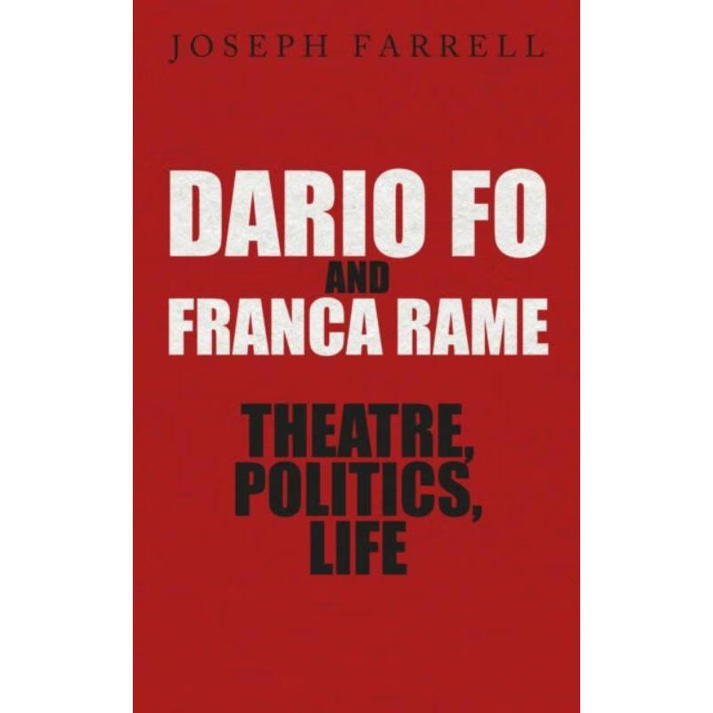 预订dario fo & franca rame - theatre, politics, life