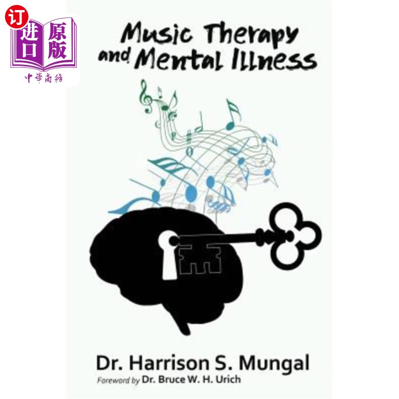 海外直订music therapy and mental illness 音乐治疗与精神疾病