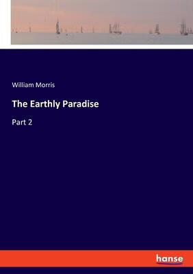 预订the earthly paradise: part 2