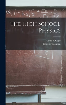 预订 The High School Physics [microform]