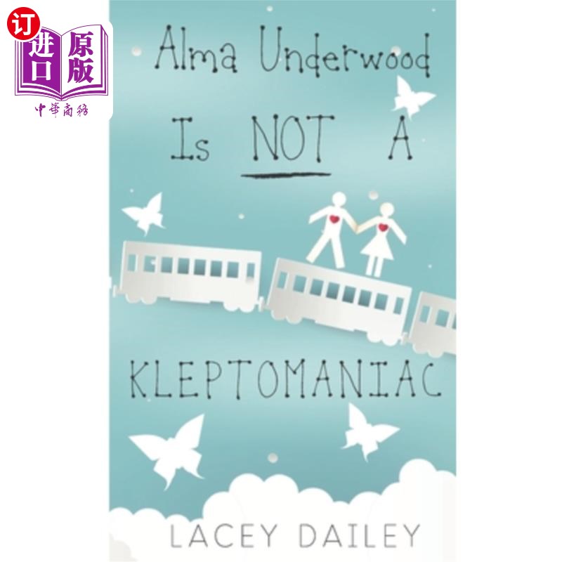 【中商海外直订】alma underwood is not a kleptomaniac