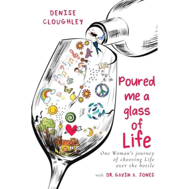 预订 poured me a glass of life: one women"s journ.