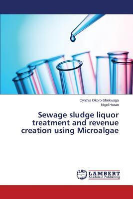 预订Sewage Sludge Liquor Treatment and Revenue Creat