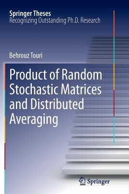 预订Product of Random Stochastic Matrices and Distri